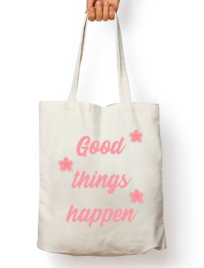 Good Things Happen Zipper Tote Bag