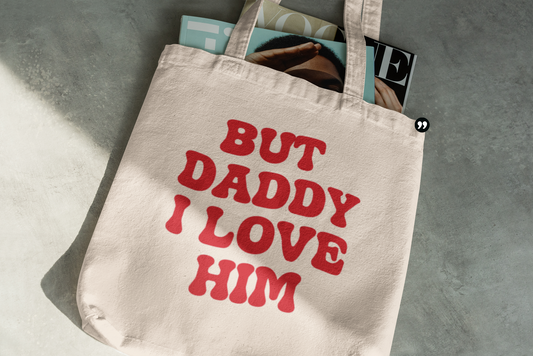 But Daddy I Love Him TTPD Taylor Swift Tote Bag